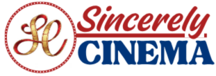 Sincerely CINEMA