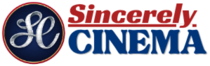 Sincerely CINEMA